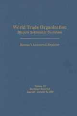 World Trade Organization (WTO) Dispute Settlement Decisions Bernan's Annotated Reporter June 26, 1999 - October 8, 1999 cover image