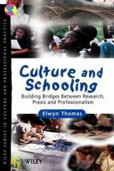 Culture & Schooling - Building Bridges Between Research, Praxis & Professionalism cover image