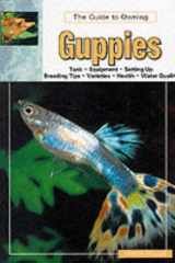 Guide to Owning Guppies cover image