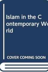 Islam in the Contemporary World cover image
