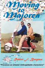 Moving to Majorca Provence on Wheels with Unforgettable Characters cover image