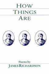How Things Are (Carnegie Mellon Poetry Series) cover image