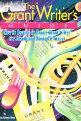The Grant Writer's Guide How to Become an Expert Writer for Schools and Nonprofit Groups cover image