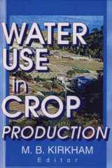 Water Use in Crop Production cover image