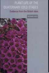 Plant Life of the Quaternary Cold Stages Evidence from the British Isles cover image