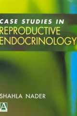 Case Studies in Reproductive Endocrinology cover image