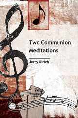 Two Communion Meditations Anthem cover image