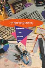First Semester Preparing for College Life cover image