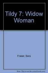 Tildy 7: Widow Woman cover image