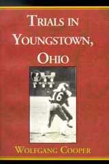 Trials in Youngstown, Ohio cover image