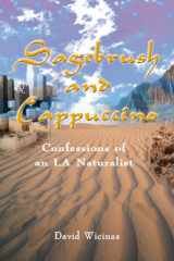Sagebrush and Cappuccino: Confessions of an L.A. Naturalist cover image