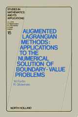 Augmented Lagrangian Methods Applications to the Numerical Solution of Boundary-Value Problems cover image