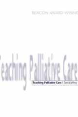 Teaching Palliative Care A Tool Box cover image