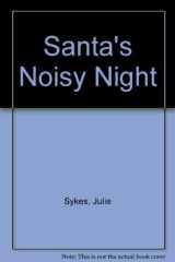 Santa's Noisy Night cover image