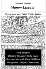 Puccini's MANON LESCAUT Opera Journeys Mini Guide cover image