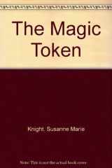 The Magic Token A Regency Romance cover image