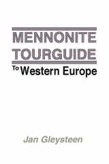 The Mennonite Tourguide to Western Europe cover image