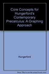 Core Concepts for Hungerford's Contemporary Precalculus A Graphing Approach cover image