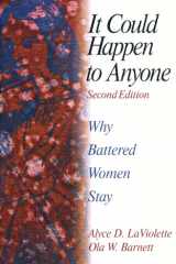It Could Happen To Anyone Why Battered Women Stay cover image