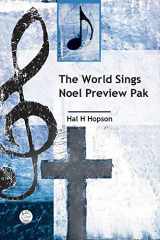 The World Sings Noel Preview Pak Singers Edition/Listening Cassette cover image