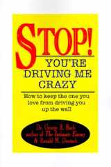 Stop! You're Driving Me Crazy cover image