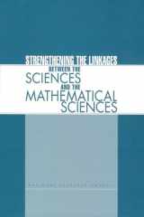 Strengthening the Linkages Between the Sciences and the Mathematical Sciences cover image