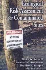 Ecological Risk Assessment for Contaminated Sites cover image