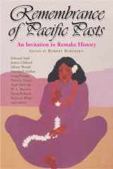 Remembrance of Pacific Pasts An Invitation to Remake History cover image