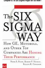 The Six Sigma Way, Chapter 6 - Is Six Sigma Right for Us Now? cover image