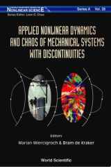 Applied Nonlinear Dynamics And Chaos Of Mechanical Systems With Discontinuities cover image