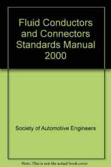 SAE Fluid Conductors and Connectors Standards Manual, 2000 Edition cover image