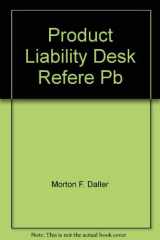 Product Liability Desk Reference 2000 A Fifty State Compendium cover image