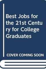 Best Jobs for the 21st Century for College Graduates cover image