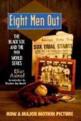 Eight Men Out : The Black Socks and the 1919 World Series cover image