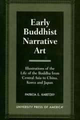 Early Buddhist Narrative Art cover image