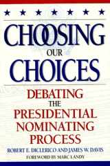 Choosing Our Choices cover image