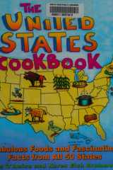 The United States Cookbook: Fabulous Foods and Fascinating Facts From All 50 States cover image