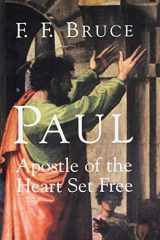 Paul Apostle of the Heart Set Free cover image