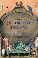 Decorative Designs Over 100 Ideas for Painted Interiors, Furniture, and Decorated Objects cover image
