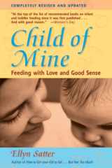 Child of Mine Feeding with Love and Good Sense cover image