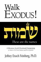 Walk Exodus! A Messianic Jewish Devotional Commentary cover image