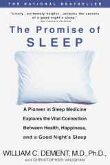 The Promise of Sleep A Pioneer in Sleep Medicine Explores the Vital Connection Between Health, Happiness, and a Good Night's Sleep cover image