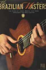 The Brazilian Masters The Music of Jobim, Bonfa and More for Solo Guitar cover image