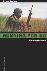 Gunning For Ho: Vietnam Stories (Battle Born) cover image