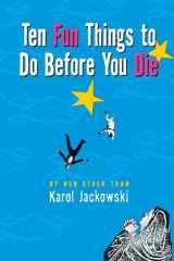 Ten Fun Things to Do Before You Die cover image