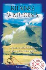 Riding Windhorses A Journey into the Heart of Mongolian Shamanism cover image
