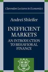 Inefficient Markets:An Introduction to Behavioral Finance An Introduction to Behavioral Finance cover image