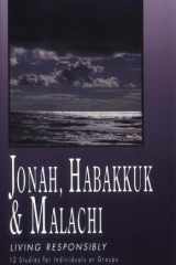 Jonah, Habakkuk, and Malachi Living Responsibly cover image