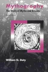 Mythography The Study of Myths and Rituals cover image