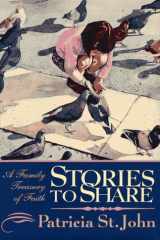 Stories to Share A Family Treasury of Faith cover image